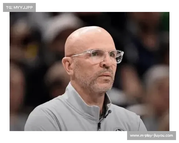 独行侠主帅基德续约两年内两度拒绝湖人与尼克斯邀约 独行侠主帅基德续约两年内两度拒绝湖人与尼克斯邀约